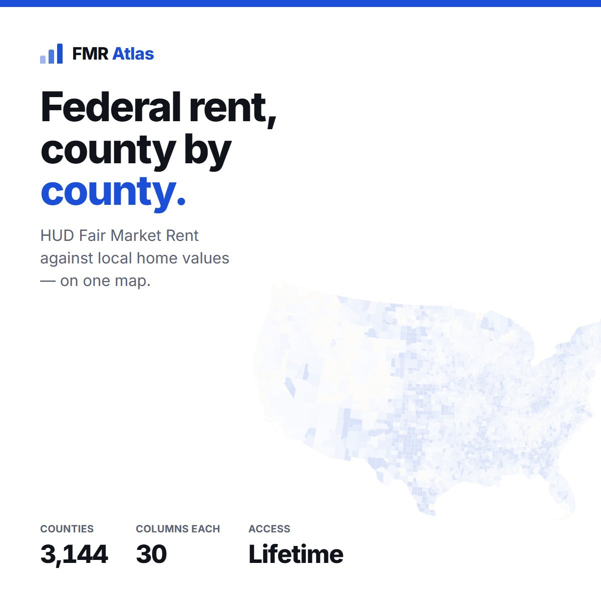 FMR Atlas — HUD Fair Market Rent against local home values across all 3,144 U.S. counties