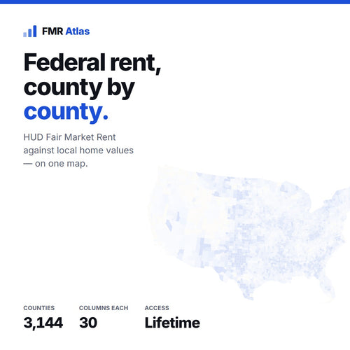 FMR Atlas — HUD Fair Market Rent against local home values across all 3,144 U.S. counties